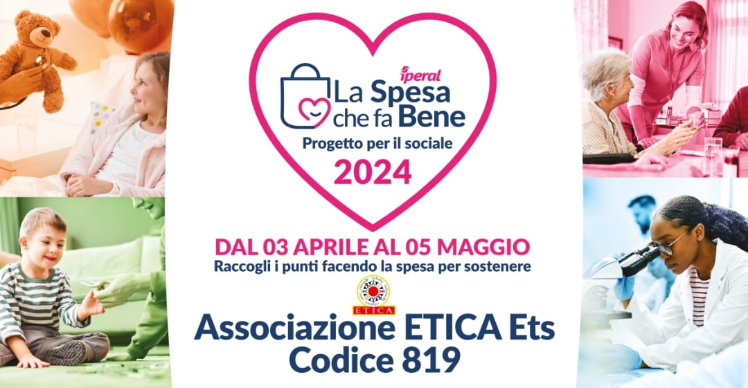 SOSTIENI ETICA FACENDO SPESA NEI SUPERMERCATI IPERAL!